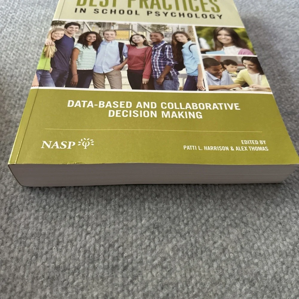 Best Practices in School Psychology:‎ Data-Based and Collaborative Decision...